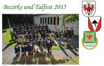 Bezirksfest 2015 (c) Foto: Schützenkompanie Strengen